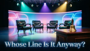 Whose Line Is It Anyway